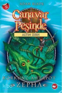 Canavar Peşinde 7; Korkunç Ahtapot Zepha