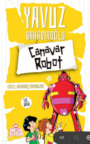 Canavar Robot;Güzel Davranış Romanları | Yavuz Bahadıroğlu | Nesil Çoc