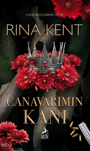 Canavarımın Kanı | Rina Kent | Ren Kitap