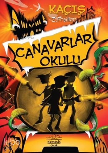 Canavarlar Okulu Kaçış (Ciltli)