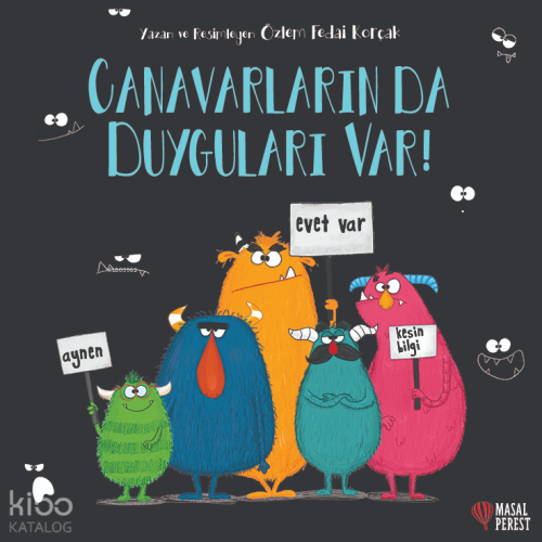 Canavarlarında Duyguları Var!