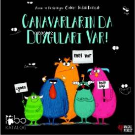 Canavarlarında Duyguları Var!