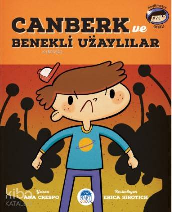 Canberk ve Benekli Uzaylılar