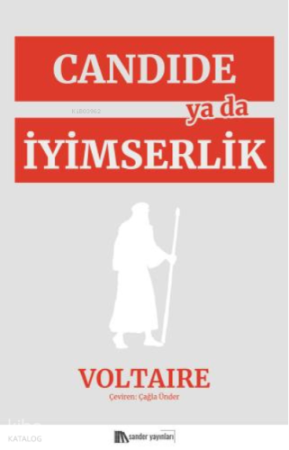 Candide ya da İyimserlik | Voltaire | Sander Yayınları