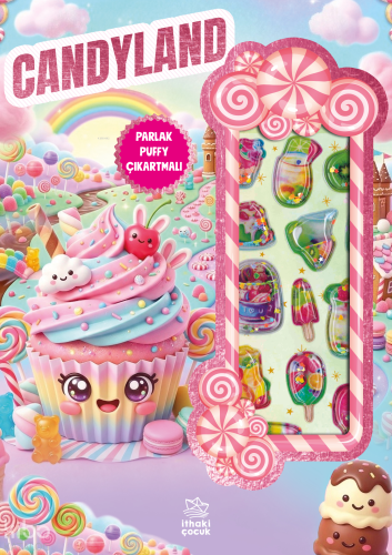 Candyland - Puffy Parlak Çıkartmalı Boyama Kitabı | Kolektif | İthaki 