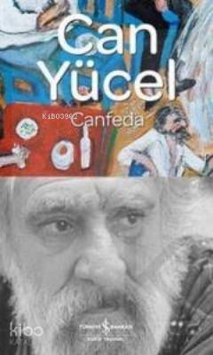 Canfeda (Ciltli) | Can Yücel | Türkiye İş Bankası Kültür Yayınları