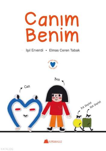 Canım Benim;Duygularımı Tanıyorum