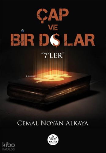 Çap ve Bir Dolar;7’ler