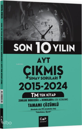 Çap Yayınları AYT TM Tek Kitap Son 10 Yılın Çıkmış Soruları | Kolektif