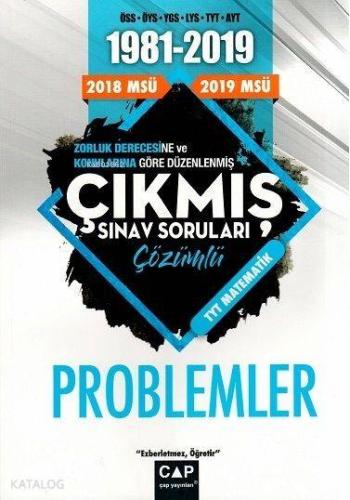 Çap Yayınları TYT Matematik Problemler Çözümlü Çıkmış Sınav Soruları Ç