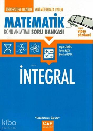 Çap Yayınları Üniversiteye Hazırlık Matematik İntegral Konu Anlatımlı 