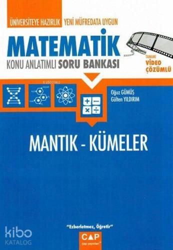 Çap Yayınları Üniversiteye Hazırlık Matematik Mantık Kümeler Konu Anla