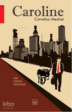 Caroline; Bir Gizem Hikâye