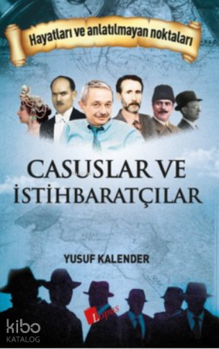 Casuslar ve İstihbaratçılar