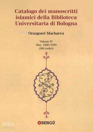 Catalogo Dei Manoscritti Islamici Della Biblioteca Universitaria Di Bo