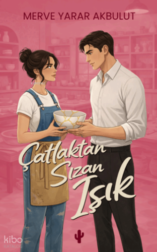 Çatlaktan Sızan Işık | Merve Yarar Akbulut | Kaktüs Sanat