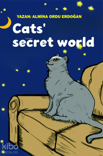 Cats’ Secret World