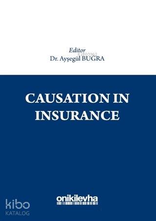 Causation in Insurance