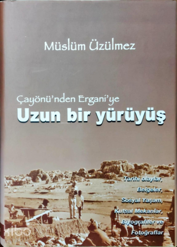 Çayönü'nden Ergani'ye Uzun Bir Yürüyüş | Müslüm Üzülmez | JJ Yayınları