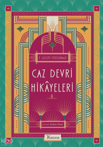 Caz Devri Hikâyeleri | F. Scott Fitzgerald | Koridor Yayıncılık