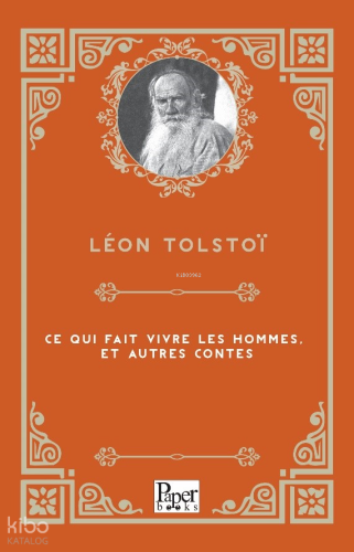 Ce Qui Fait Vivre Les Hommes, Et Autres Contes
