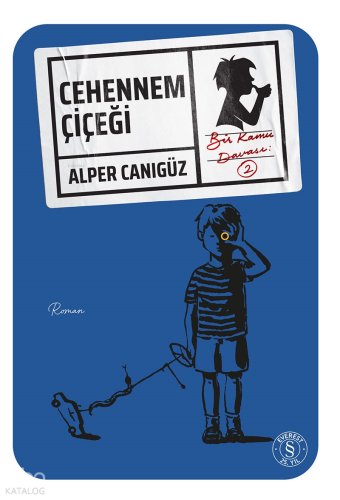 Cehennem Çiçeği | Alper Canıgüz | Everest Yayınları