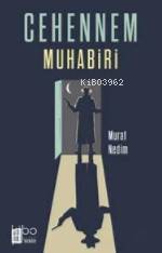 Cehennem Muhabiri | Murat Nedim | Mona Kitap