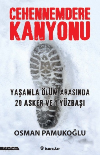 Cehennemdere Kanyonu – Ciltli | Osman Pamukoğlu | İnkılâp Kitabevi