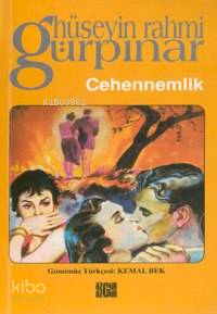 Cehennemlik | Hüseyin Rahmi Gürpınar | Özgür Yayınları (Pasif)