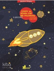 Çehov da Benim Gibi Bir Yazarmış; Büyüyen Kitaplar Dizisi-3