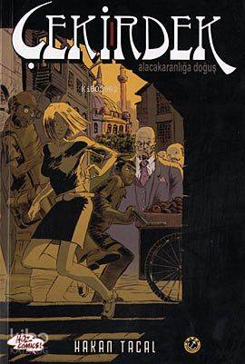 Çekirdek; Alacakaranlığa Doğuş