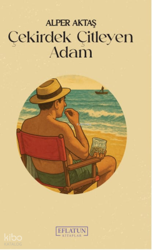 Çekirdek Çitleyen Adam