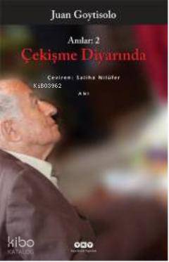 Çekişme Diyarında; Anılar 2