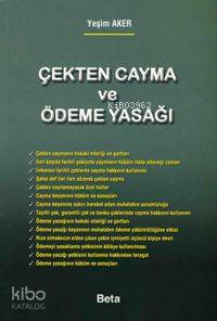 Çekten Cayma ve Ödeme Yasağı