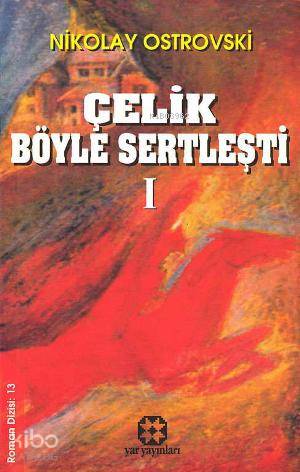 Çelik Böyle Sertleşti 1