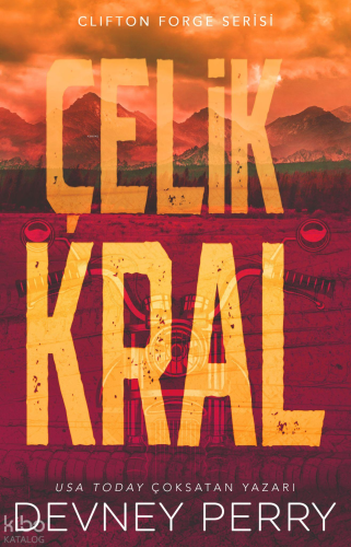 Çelik Kral | Devney Perry | Ren Kitap