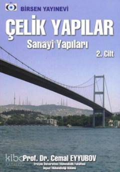 Çelik Yapılar 2; Sanayi Yapıları