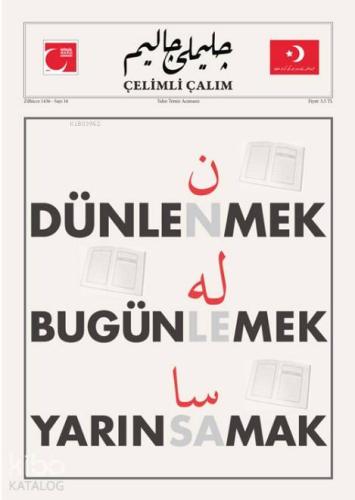 Çelimli Çalım Türk Milliyetçilerinin Mecmuası Sayı: 16 | Kolektif | Ti