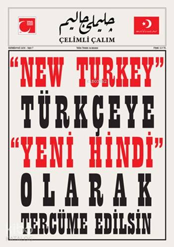 Çelimli Çalım; Türk Milliyetçilerinin Mecmuası Yıl: 1 Sayı: 7 | Kolekt
