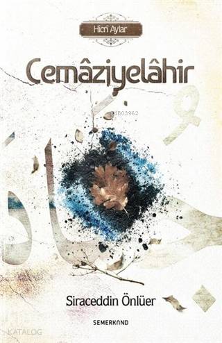 Cemaziyelahir; Hicri Aylar