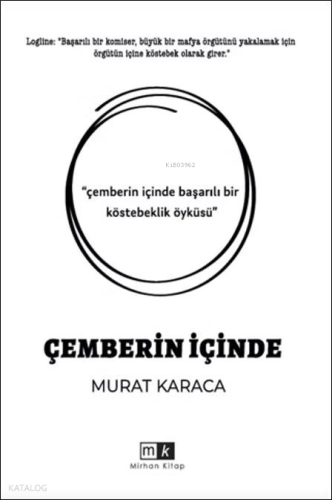 Çemberin İçinde