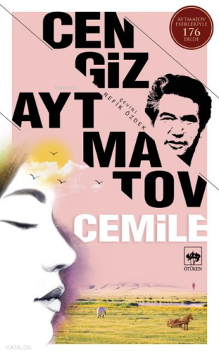 Cemile | Cengiz Aytmatov | Ötüken Neşriyat