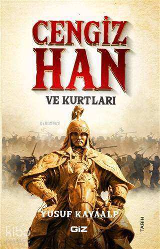 Cengiz Han ve Kurtları