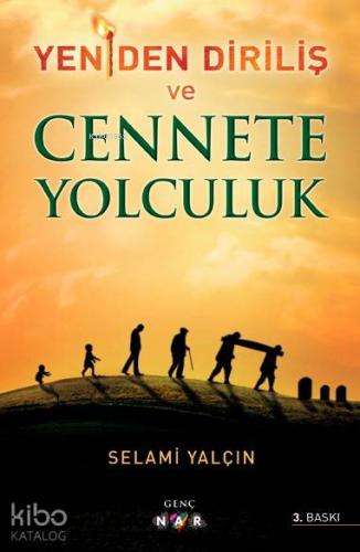 Cennete Yolculuk | Selami Yalçın | Nar Yayınları
