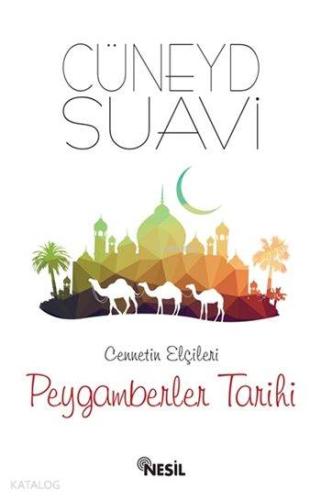 Cennetin Elçileri Peygamberler Tarihi