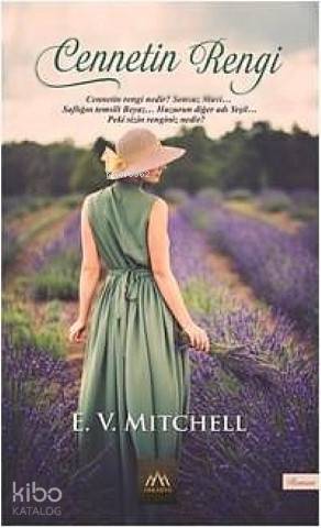 Cennetin Rengi | E. V. Mitchell | Arkadya Yayınları