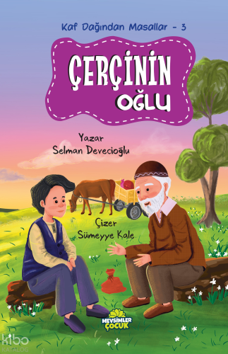 Çerçinin Oğlu;Kaf Dağından Masallar-3