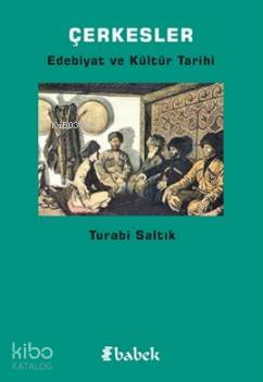 Çerkesler; Edebiyat ve Kültür Tarihi