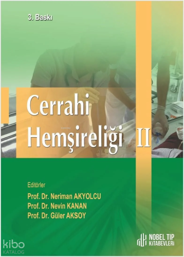 Cerrahi Hemşireliği Cilt-2