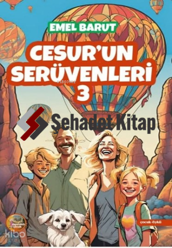 Cesur’un Serüvenleri - 3 | Emel Barut | Aysima Yayınları
